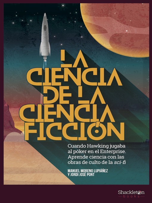 Cover image for La ciencia de la ciencia ficción